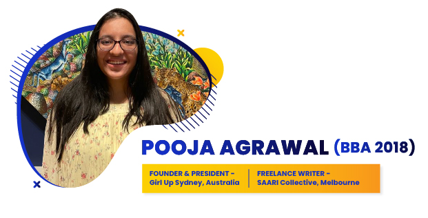 From a Shy Kid to the Founding President of Girl Up Sydney - Pooja Agrawal’s Incredible Journey
